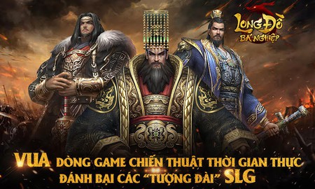 Bom tấn chiến thuật SLG Top đầu Châu Á: Long Đồ Bá Nghiệp chính thức được mua về Việt Nam