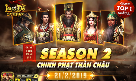 Tần Thủy Hoàng xuất thế, Season 2 Long Đồ Bá Nghiệp – Chinh Phạt Thần Châu chính thức khởi tranh