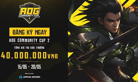 AOG - Community Cup 2 chính thức ra mắt với tổng giải thưởng lên tới 40 triệu Đồng