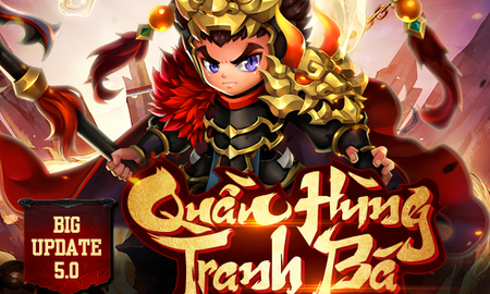 Quần Hùng Tranh Bá - Update 5.0 của Tiểu Tiểu Tam Quốc Chí chính thức ra mắt, tặng 1000 Giftcode