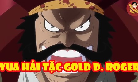 One Piece Stampede tiết lộ thông tin quan trọng về sức mạnh của Gol D. Roger- vị vua hải tặc vĩ đại nhất thế giới