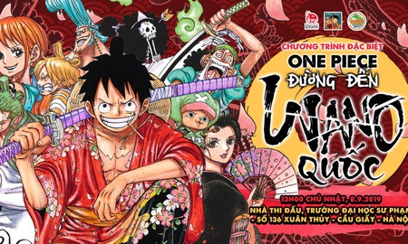 'Đường đến Wano quốc' – Siêu sự kiện tháng 9 dành riêng cho fan One Piece tại Hà Nội