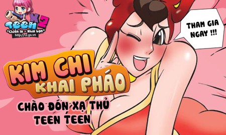 Teen Teen tặng 500 Gift Code mừng máy chủ mới Kim Chi
