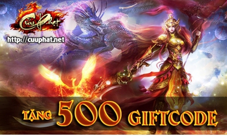 GameK gửi tặng 500 Gift Code Cửu Phạt Trung Nguyên