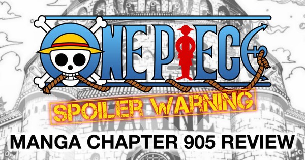 One Piece chapter 905: Bắt đầu hội nghị Reverie, Sabo cải trang xâm